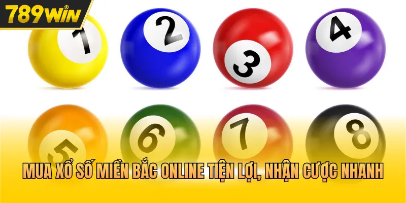 Mua xổ số miền Bắc online tiện lợi, nhận cược nhanh